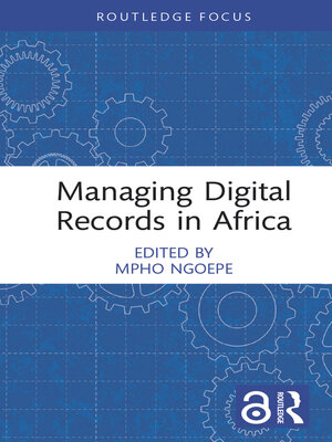 cover image of Managing Digital Records in Africa